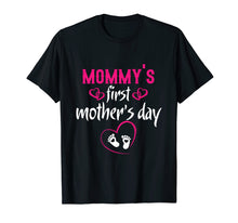 Load image into Gallery viewer, Mommy&#39;s First Mother&#39;s Day Gifts Shirt Cute Gifts For Mom
