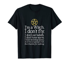 Load image into Gallery viewer, Funny shirts V-neck Tank top Hoodie sweatshirt usa uk au ca gifts for I&#39;m A Witch I Don&#39;t Fly T-Shirt Wicca Wiccan Pagan Shirt 1962140
