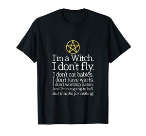 Funny shirts V-neck Tank top Hoodie sweatshirt usa uk au ca gifts for I'm A Witch I Don't Fly T-Shirt Wicca Wiccan Pagan Shirt 1962140