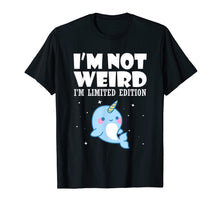 Load image into Gallery viewer, Funny shirts V-neck Tank top Hoodie sweatshirt usa uk au ca gifts for Narwhal Shirt I&#39;m Not Weird I&#39;m Limited Edition T Shirt 1292919

