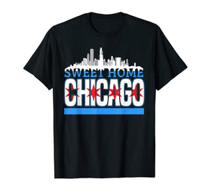 Funny shirts V-neck Tank top Hoodie sweatshirt usa uk au ca gifts for Sweet Home Chicago Souvenir T-shirt 2283258