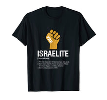 Load image into Gallery viewer, Funny shirts V-neck Tank top Hoodie sweatshirt usa uk au ca gifts for Israelite Definition T-Shirt 1177042
