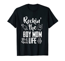 Load image into Gallery viewer, Funny shirts V-neck Tank top Hoodie sweatshirt usa uk au ca gifts for Rockin&#39; The Boy Mom Life | Boy Mom T-Shirt Gifts 1223274
