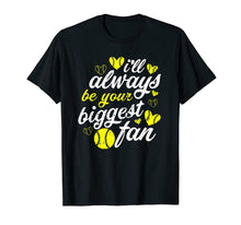 Load image into Gallery viewer, Funny shirts V-neck Tank top Hoodie sweatshirt usa uk au ca gifts for I&#39;ll Always Be Your Biggest Fan Mom Softball Shirt For Women 1730079
