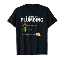 Load image into Gallery viewer, Funny shirts V-neck Tank top Hoodie sweatshirt usa uk au ca gifts for 3 Laws Of Plumbing | Funny Plumber T-Shirt Gift 2291143
