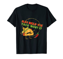 Load image into Gallery viewer, Speech Language Pathologist Shirt SLPs Help You Taco Bout It
