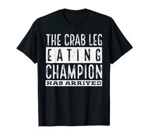 Funny shirts V-neck Tank top Hoodie sweatshirt usa uk au ca gifts for Crab Leg Eating Champion T-shirt Gift 2066831
