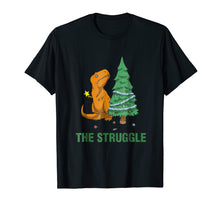 Load image into Gallery viewer, Funny shirts V-neck Tank top Hoodie sweatshirt usa uk au ca gifts for T-Rex funny Christmas or Xmas shirt the struggle 2537012
