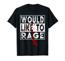 Load image into Gallery viewer, Funny shirts V-neck Tank top Hoodie sweatshirt usa uk au ca gifts for Warrior Class Barbarian RPG DND T Shirt I Would Like To Rage 761023
