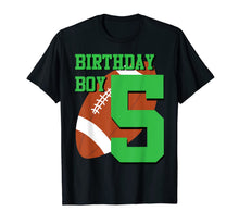 Load image into Gallery viewer, 5th Birthday Football Boy Shirt | 5 year old Field Players 1052662
