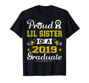 Funny shirts V-neck Tank top Hoodie sweatshirt usa uk au ca gifts for Funny Proud Lil Sister Of A 2019 Graduate Senior Shirt Gift 1900057