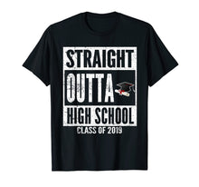 Load image into Gallery viewer, Funny shirts V-neck Tank top Hoodie sweatshirt usa uk au ca gifts for Straight Outta High School Class 2019 Graduation Gift Tee 1163665
