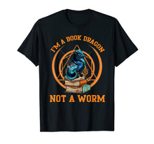 Load image into Gallery viewer, Funny shirts V-neck Tank top Hoodie sweatshirt usa uk au ca gifts for Funny Dragonbook T-Shirt I&#39;m A Book Dragon Not A Worm Tees 1021613
