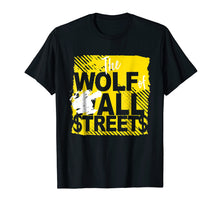 Load image into Gallery viewer, Funny shirts V-neck Tank top Hoodie sweatshirt usa uk au ca gifts for The Wolf Of All Streets T-shirt For Entrepreneurs 2424568
