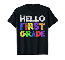 Load image into Gallery viewer, Funny shirts V-neck Tank top Hoodie sweatshirt usa uk au ca gifts for Hello First Grade T-Shirt 1st Grade Back To School 1083241
