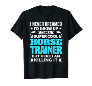 Funny shirts V-neck Tank top Hoodie sweatshirt usa uk au ca gifts for Horse Trainer Shirt. Funny Equestrian Riding Instructor Tee 3482124