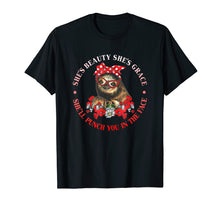 Load image into Gallery viewer, Funny shirts V-neck Tank top Hoodie sweatshirt usa uk au ca gifts for Sloth She's Beauty She's-Grace She'll Punch You In The Face 3643880
