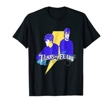 Load image into Gallery viewer, Funny shirts V-neck Tank top Hoodie sweatshirt usa uk au ca gifts for Tears For T Shirt Fears 457187

