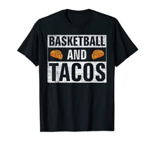 Load image into Gallery viewer, Vintage Basketball and Tacos T-Shirt Funny Sports Cool Gift 1117254
