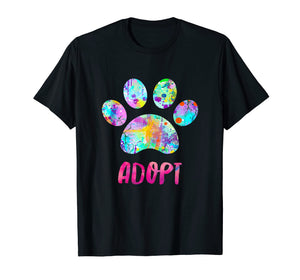 Funny shirts V-neck Tank top Hoodie sweatshirt usa uk au ca gifts for Adopt a Dog Shirt, Watercolor Rescue Dog Paw Print Tee Shirt 1158817