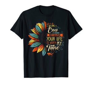 Funny shirts V-neck Tank top Hoodie sweatshirt usa uk au ca gifts for I Became A CNA Because Your Life Is Worth My Time Shirt 568919