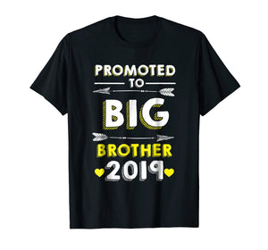Funny shirts V-neck Tank top Hoodie sweatshirt usa uk au ca gifts for Promoted to big Brother 2019 T-shirt 1003368