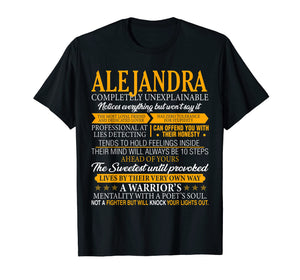 Funny shirts V-neck Tank top Hoodie sweatshirt usa uk au ca gifts for ALEJANDRA Completely Unexplainable Shirt First Name Tee 2446109