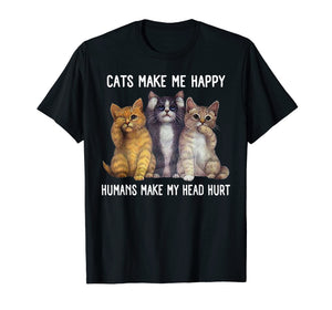 Funny shirts V-neck Tank top Hoodie sweatshirt usa uk au ca gifts for Cats Make Me Happy Humans Make My Head Hurt T-Shirt 2334271