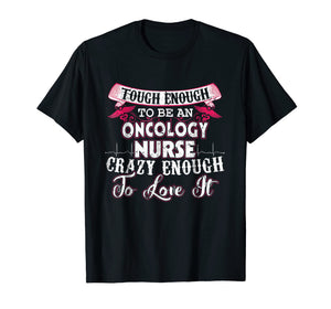 Funny shirts V-neck Tank top Hoodie sweatshirt usa uk au ca gifts for Nurse T-Shirt Funny Crazy Medical Oncology Nurse Gift 2315936