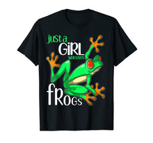 Load image into Gallery viewer, Funny shirts V-neck Tank top Hoodie sweatshirt usa uk au ca gifts for Just a Girl Who Loves Frogs Gift T Shirt for Women and Girls 432132
