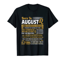 Load image into Gallery viewer, August Birthday Gifts - Born In August Leo T-Shirt 213649
