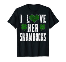 Load image into Gallery viewer, Funny shirts V-neck Tank top Hoodie sweatshirt usa uk au ca gifts for I Love Her Shamrocks Funny Couples St Patricks Day T Shirt 1424114
