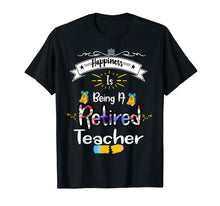 Load image into Gallery viewer, Funny shirts V-neck Tank top Hoodie sweatshirt usa uk au ca gifts for Retired Teacher 2019 T Shirt Gift Student Staff Coworker 2805666

