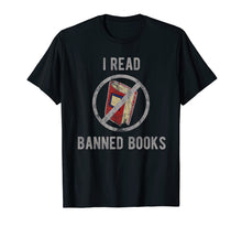 Load image into Gallery viewer, Funny shirts V-neck Tank top Hoodie sweatshirt usa uk au ca gifts for I Read Banned Books T-Shirt 1900706
