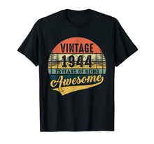 Load image into Gallery viewer, Retro Vintage 1944 Tshirt 75th Birthday Gifts 75 Years Old

