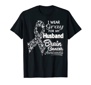 Funny shirts V-neck Tank top Hoodie sweatshirt usa uk au ca gifts for I wear Gray for my Husband - Brain Cancer Awareness shirt 258794