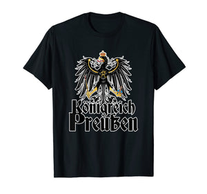 Funny shirts V-neck Tank top Hoodie sweatshirt usa uk au ca gifts for Kingdom of Prussia T-Shirt - Koenigreich Preussen Tee 1921216