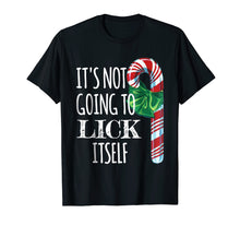 Load image into Gallery viewer, Funny shirts V-neck Tank top Hoodie sweatshirt usa uk au ca gifts for It&#39;s Not Going To Lick Itself TShirt Funny Christmas T-Shirt 2015135
