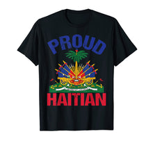 Load image into Gallery viewer, Funny shirts V-neck Tank top Hoodie sweatshirt usa uk au ca gifts for Haitian Proud to be Haiti Shirt 661610
