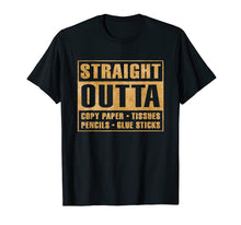 Load image into Gallery viewer, Funny shirts V-neck Tank top Hoodie sweatshirt usa uk au ca gifts for Straight Outta Copy Paper Tissues Pencils Glue Stick T-Shirt 1788617
