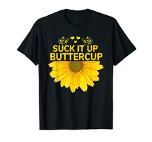 Load image into Gallery viewer, Funny shirts V-neck Tank top Hoodie sweatshirt usa uk au ca gifts for Suck Daisy it Up Butter-Cup Hippie Gypsy Gift T Shirt 2445264
