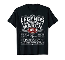 Load image into Gallery viewer, Funny shirts V-neck Tank top Hoodie sweatshirt usa uk au ca gifts for Legends Were Born in March 1990 Shirt - 29th Birthday Gift 412370
