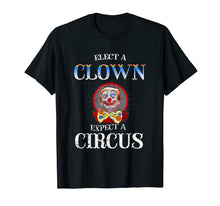 Load image into Gallery viewer, Funny shirts V-neck Tank top Hoodie sweatshirt usa uk au ca gifts for Elect a clown expect a circus t shirt Funnanti trump tshirts 1800709
