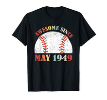 Load image into Gallery viewer, Funny shirts V-neck Tank top Hoodie sweatshirt usa uk au ca gifts for Funny 70 Years Old Shirt May 1949 Vintage 1072240
