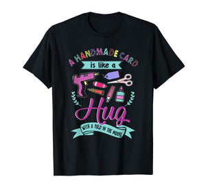 Funny shirts V-neck Tank top Hoodie sweatshirt usa uk au ca gifts for scrapbook shirt a handmade card is like a hug tshirts 1287489