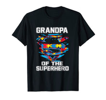 Load image into Gallery viewer, Funny shirts V-neck Tank top Hoodie sweatshirt usa uk au ca gifts for Super Grandpa Tshirt Autism Awareness Gift Dad Superhero 1004159
