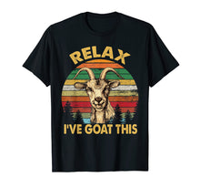 Load image into Gallery viewer, Retro Vintage Relax I&#39;ve Goat This Tshirt Goat Lover Gifts
