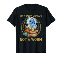 Load image into Gallery viewer, Funny shirts V-neck Tank top Hoodie sweatshirt usa uk au ca gifts for I&#39;m A Book Dragon Not A Worm T-Shirt Gift for Men Women Kids 883946
