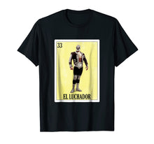 Load image into Gallery viewer, Funny shirts V-neck Tank top Hoodie sweatshirt usa uk au ca gifts for Lucha Libre Shirts - Playera de Lucha Libre Mexican Loteria 2150252
