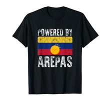 Load image into Gallery viewer, Funny shirts V-neck Tank top Hoodie sweatshirt usa uk au ca gifts for Powered by Arepas T-Shirt. Funny Venezuela Colombia Gift Tee 1100960
